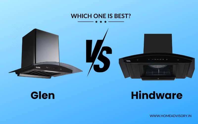 Glen vs Hindware Chimney: Which brand offers best value?
